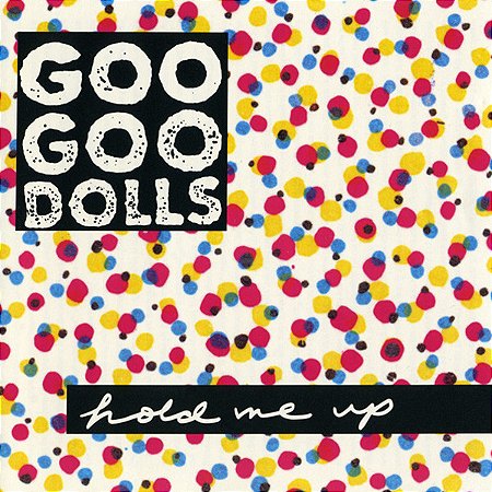 GOO GOO DOLLS - HOLD ME UP - LP- LP